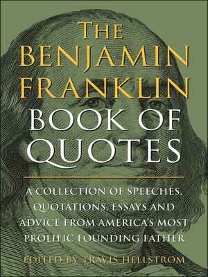 cover image of The Benjamin Franklin Book of Quotes